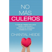 No Mas Culeros