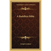 A Buddhist Bible