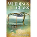 Weddings by the Glass