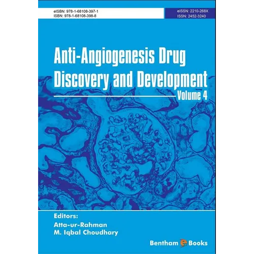 Anti-Angiogenesis Drug Discovery and Development Volume 4