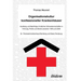 Organisationskultur konfessioneller Krankenhäuser. Ausklang und Nachfolge christlicher Schwesternschaften in Führung, Politik und Dienst zwischen 1945