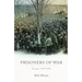 Prisoners of War: Europe: 1939-1955