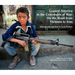 Central America in the Crosshairs of War: On the Road from Vietnam to Iraq
