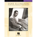 Duke Ellington: 16 Jazz Classics Arranged for Easy Piano by Phillip Keveren - The Phillip Keveren Series