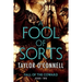 A Fool Of Sorts: Fall of the Coward, Book Two