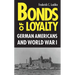 Bonds of Loyalty
