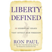 Liberty Defined: 50 Essential Issues That Affect Our Freedom