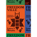 Freedomville: The Story of a 21st-Century Slave Revolt