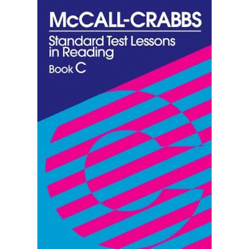 McCall-Crabbs Standard Test Lessons in Reading, Book C