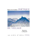 Poétique du village: Rencontres en Margeride