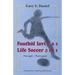 Life Soccer 2 to 1 / Foutbòl lavi 2 a 1