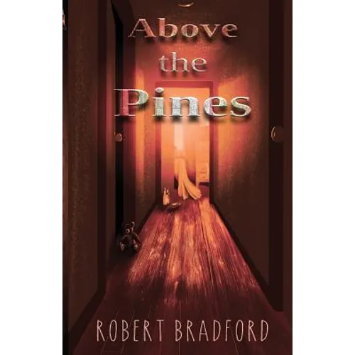 Above the Pines