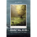 Nostalgia: The Forest and The Tree
