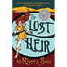 The Lost Heir: an Unruly Royal, an Urchin Queen, and a Quest for Justice
