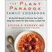 The Plant Paradox Family Cookbook: 80 One-Pot Recipes to Nourish Your Family Using Your Instant Pot, Slow Cooker, or Sheet Pan