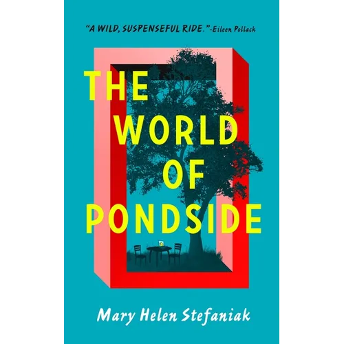 The World of Pondside