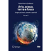 Aria, Acqua, Terra E Fuoco - Volume II: Uragani, Alluvioni, Tsunami E Asteroidi