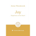 Joy: Happiness of the Heart: 7-Session Bible Study