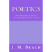 Poetics: The Philosophy of Poetry: An Anthology of Classic Essays