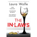 The In-Laws: A completely gripping psychological thriller with a breathtaking twist