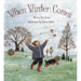 When Winter Comes