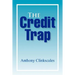 The Credit Trap