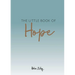 The Little Book of Hope