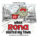 When RONA Visited My Town