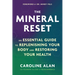 The Mineral Reset: An Essential Guide to Replenishing Your Body and Restoring Your Health