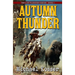 Autumn Thunder: The Last Warriors Series - Book 1