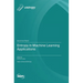 Entropy in Machine Learning Applications