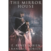 The Mirror House