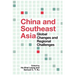 China and Southeast Asia: Global Changes and Regional Challenges