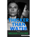 Thicker Than Water