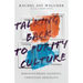 Talking Back to Purity Culture: Rediscovering Faithful Christian Sexuality