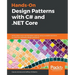 Hands-On Design Patterns with C# and .NET Core
