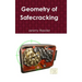 Geometry of Safecracking