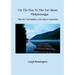 On The Way To The Far Shore: Q&A with The Buddha on the Way to Awakening