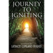 Journey to Igniting