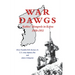 War Dawgs: Kulbes' Mongrels in Korea, 1950-1951