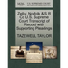 Zell V. Norfolk & S R Co U.S. Supreme Court Transcript of Record with Supporting Pleadings