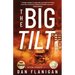 The Big Tilt