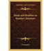 Ideals and Realities in Russian Literature