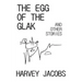 The Egg of the Glak: and other stories