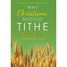 Why Christians Should Tithe: The Kingdom Perspective