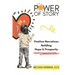 Power of Story: Positive Narratives Building Hope & Prosperity