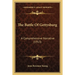 The Battle of Gettysburg: A Comprehensive Narrative (1913)