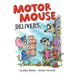 Motor Mouse Delivers