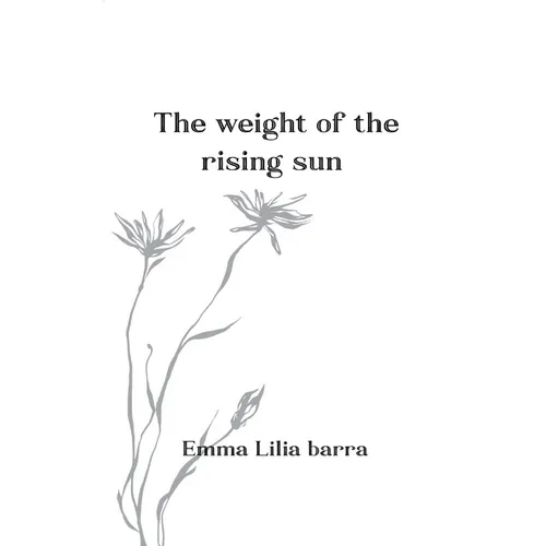 The weight of the rising sun