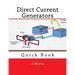Direct Current Generators: Quick Book